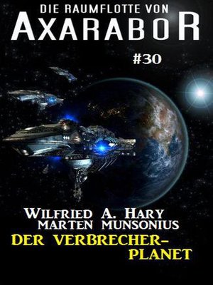 cover image of Die Raumflotte von Axarabor #30